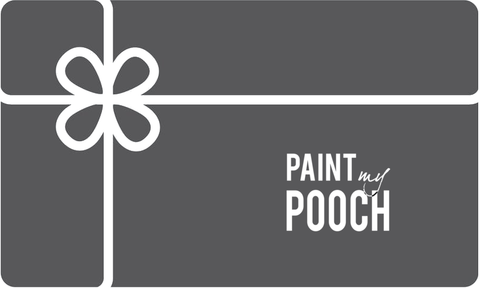 Gift Card - Paint My Pooch